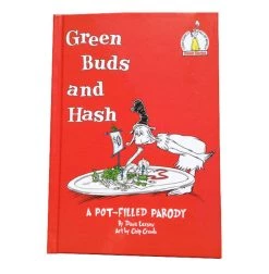 Dana Larsen Green Buds And Hash: A Pot-Filled Parody