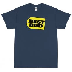WEEDY CLOTHING Best Bud T-Shirt