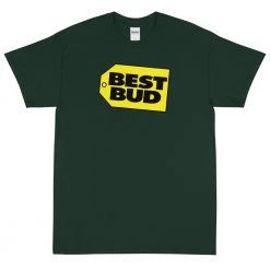 WEEDY CLOTHING Best Bud T-Shirt