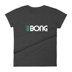 WEEDY CLOTHING BONG T-Shirt - Women's