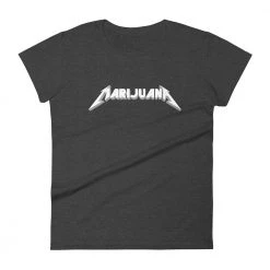 WEEDY CLOTHING Marijuana Heavy Metal T-Shirt - Women's 14 WEEDY CLOTHING Marijuana Heavy Metal T-Shirt - Women's