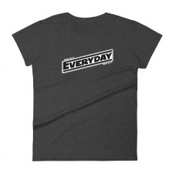 WEEDY CLOTHING Smoke Weed Everyday T-Shirt - Woman's