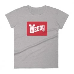WEEDY CLOTHING Weedy T-Shirt - Woman's 21 WEEDY CLOTHING Weedy T-Shirt - Woman's
