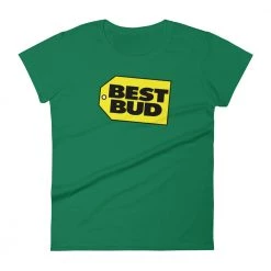 WEEDY CLOTHING Best Bud T-Shirt - Women's