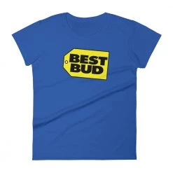 WEEDY CLOTHING Best Bud T-Shirt - Women's